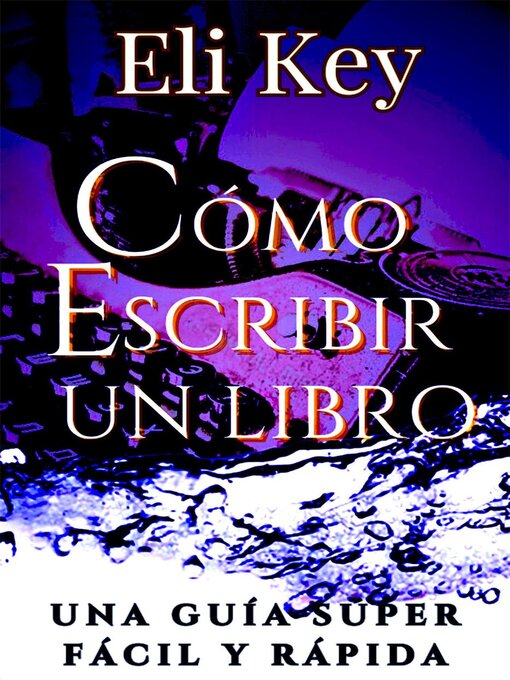 Cover image for Cómo escribir un libro